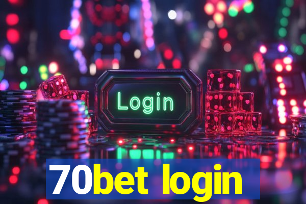 70bet login